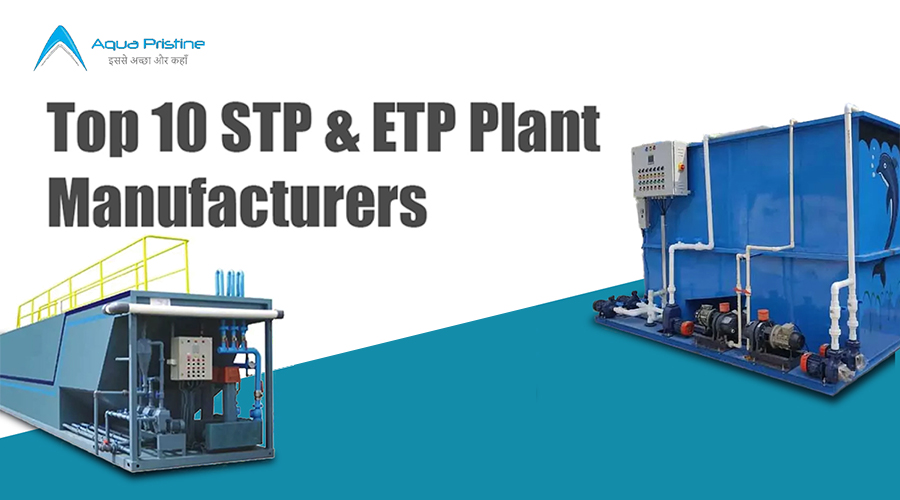 Top 10 Sewage and Effluent Treatment Plant Manufacturers 